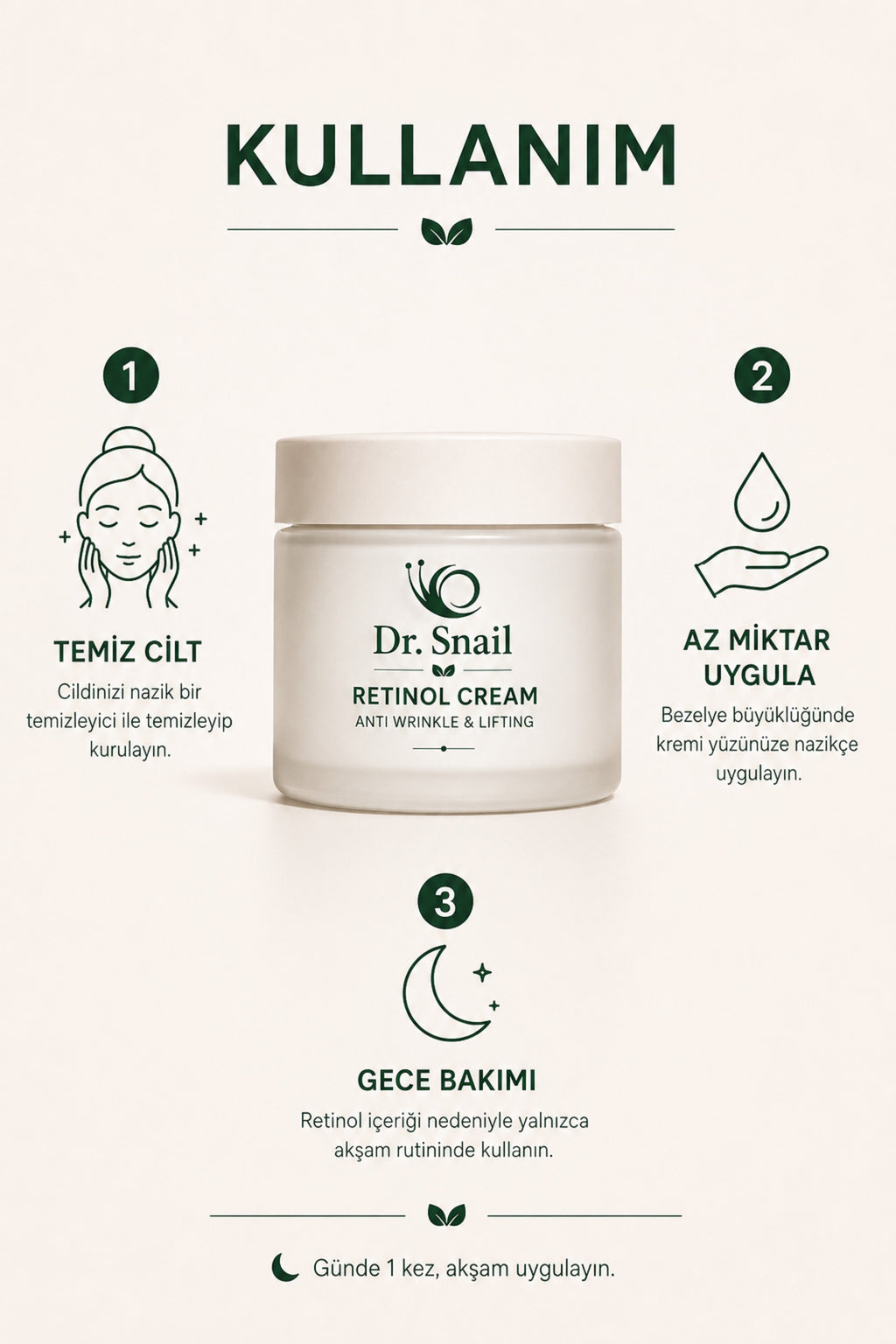 Dr. Snail Retinol Krem gece kullanım adımları