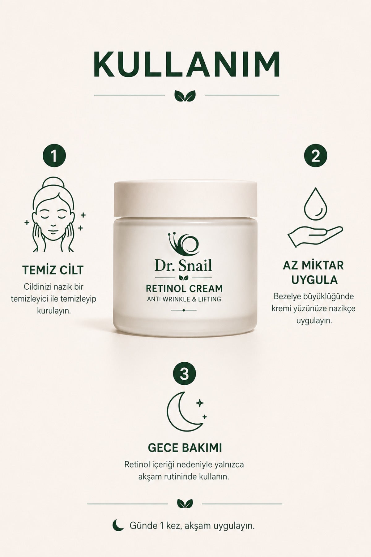 Dr. Snail Retinol Krem gece kullanım adımları